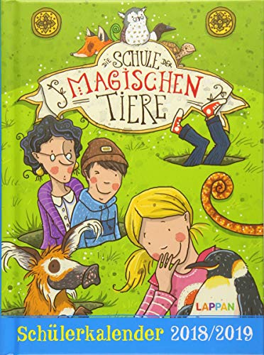 Die Schule der magischen Tiere Schülerkalender 2018/2019