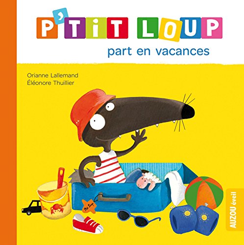 P'tit loup part en vacances
