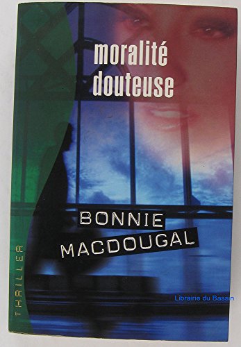 couverture de : Moralit&eacute; douteuse