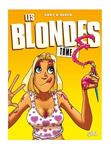 Les Blondes, Tome 3 : en ligne Les Blondes, Tome 3 : en ligne