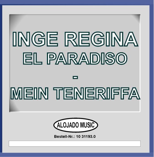 Preisvergleich Produktbild El Paradiso - Mein Teneriffa