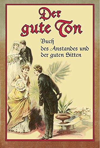 Der gute Ton