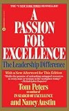A Passion for Excellence: The Leadership Difference by 