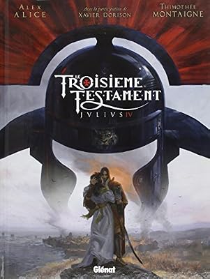 Le Troisième Testament : Julius IV