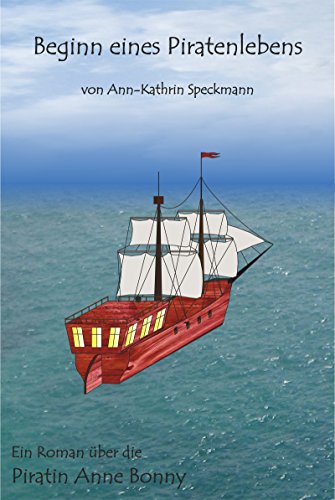 Cover zum Buch Beginn eines Piratenlebens