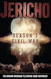 Image de Jericho: Season 3: Civil War (English Edition)