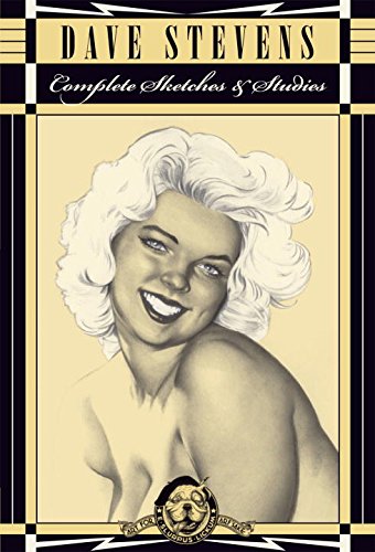 Download Dave Stevens: The Complete Sketchbook Collection Download Dave Stevens: The Complete Sketchbook Collection