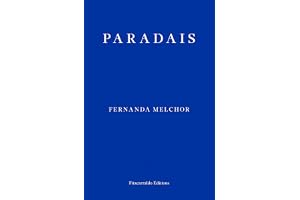 Paradais: Fernanda Melchor