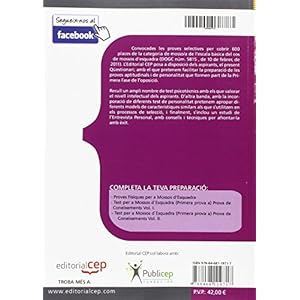 Test Psicotècnics, Test de Personalitat i Entrevista Personal per a Mossos d'Esquadra (Primera prova b) i c)
