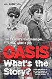Image de Oasis: What's the Story?