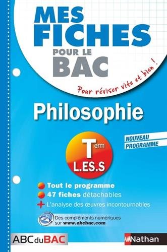 Mes fiches ABC du BAC Philosophie Term L.ES.S francais