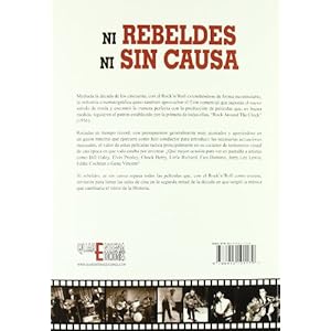 Ni rebeldes ni sin causa. el rock'n'roll en el cine (1956-1959)