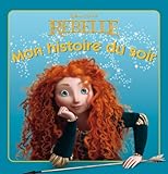 Rebelle, Mon histoire du soir