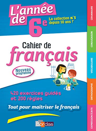 Télécharger L'année de 6e - Cahier de Français PDF Ebook En Ligne