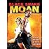 BLACK SNAKE MOAN