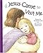 If Jesus Came to Visit by Jill Roman Lord