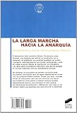 Image de La largar marcha hacia la anarquia/ The long march toward anarchy