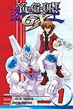 Yu-GI-Oh!: Gx, Volume 1 (Yu-GI-Oh! Gx (Viz)) by 
