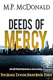 Image de Deeds of Mercy: (A Psychological Thriller) (The Mark Taylor Series Book 3) (English Edition)