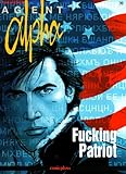 Image de Agent Alpha - Fucking Patriot