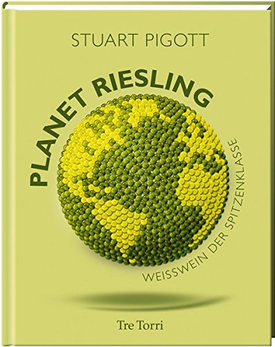 Download Planet Riesling: Weißwein der Spitzenklasse Download Planet Riesling: Weißwein der Spitzenklasse