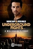 Image de Underground Fights: A Millionaire's Trust