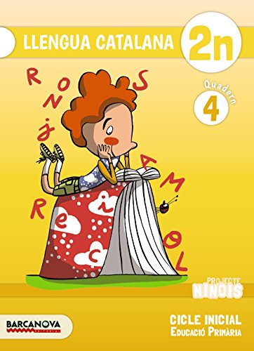 Ninois 2n CI Llengua catalana Quadern 4 (Materials EducatiusCicle InicialLlengua Catalana)
