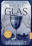 Palast aus Glas: Eine Reise durch die Spiegelwelt by 
