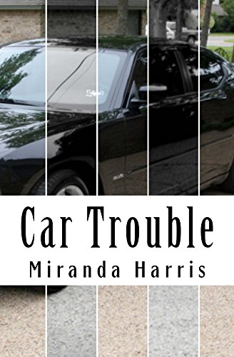 Car Trouble (English Edition)