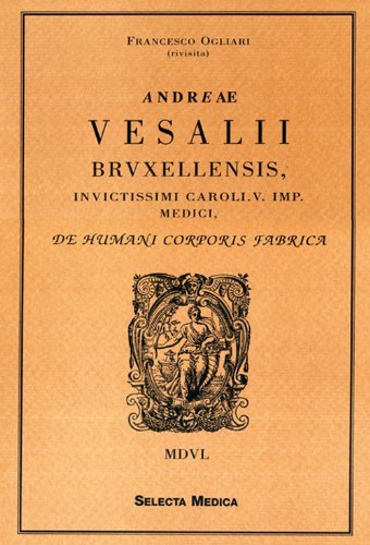 De humani corporis fabrica De humani corporis fabrica
