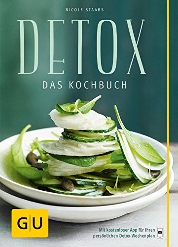 Download Detox: Das Kochbuch (GU Diät&Gesundheit) Download Detox: Das Kochbuch (GU Diät&Gesundheit)