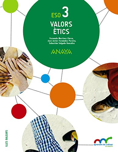 Valors ètics 3 (aprendre és créixer en connexió)