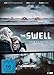 The Swell - Wenn die Deiche brechen