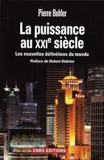 jaquette livre Puissance au XXIè siècle. Les nouvelles définitions du monde
