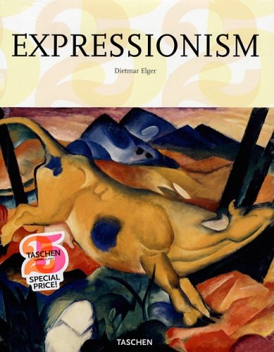 Download Expressionism (Taschen 25th Anniversary Series) Download Expressionism (Taschen 25th Anniversary Series)