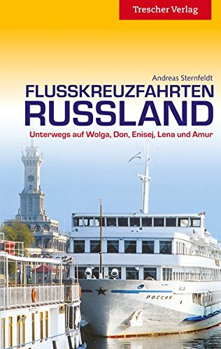 Download Flusskreuzfahrten Russland Unterwegs Auf Wolga - 