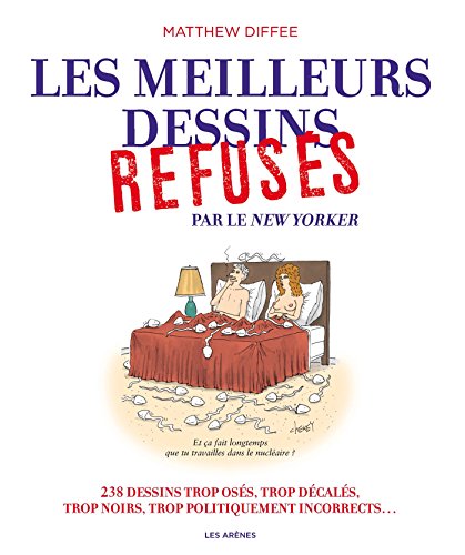 couverture de : Les Meilleurs dessins refus&eacute;s par le New Yorker