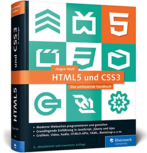 Download HTML5 und CSS3: Das umfassende Handbuch zum Lernen und Nachschlagen. Inkl. JavaScript, Bootstrap, Responsive Webdesign u. v. m. Download HTML5 und CSS3: Das umfassende Handbuch zum Lernen und Nachschlagen. Inkl. JavaScript, Bootstrap, Responsive Webdesign u. v. m.