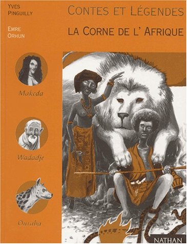 Contes et légendes, la Corne de l'Afrique