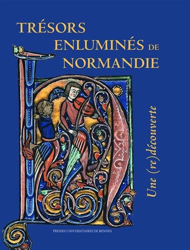 Trésors enluminés de Normandie : Une (re)découverte en ligne