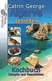 Image de Algarve genießen: Kochbuch