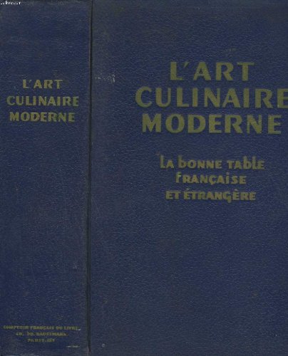 ⤂Télécharger⤃ L'art culinaire moderne, la bonne table française et étrangère. PDF Ebook En Ligne