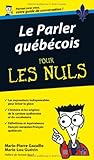 Le parler québécois Guide de conversation Pour les nuls