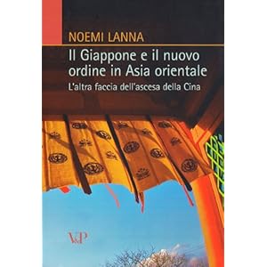 Il Giappone e il nuovo ordine in Asia orientale. L'altra faccia dell'ascesa della Cin