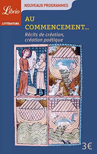 Download Au commencement : Récits de création et création poétique
