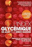 L'index glycémique : Un allié pour mieux manger
