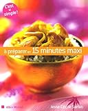 A préparer en 15 minutes maxi