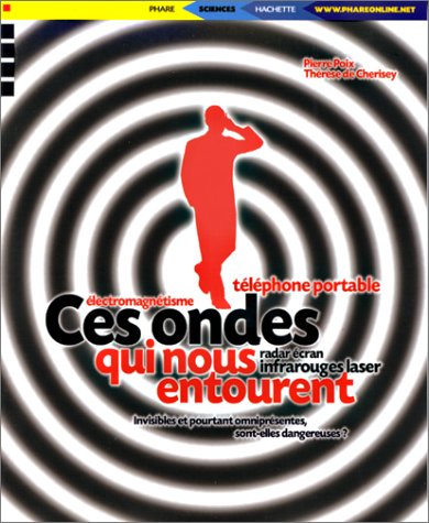 couverture de : CES ONDES QUI NOUS ENTOURENT