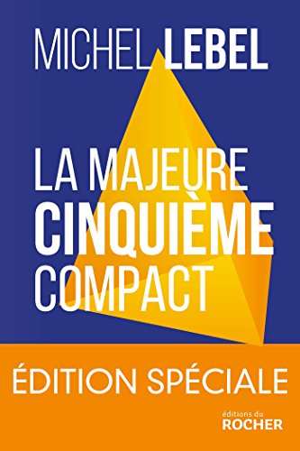 La majeure cinquième compact - édition spéciale: Le standard Lebel en 200 pages La majeure cinquième compact - édition spéciale: Le standard Lebel en 200 pages
