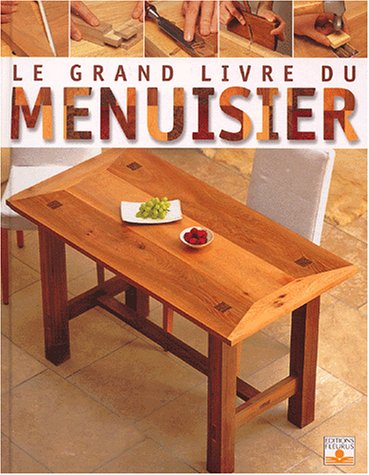 couverture de : Le grand livre du menuisier